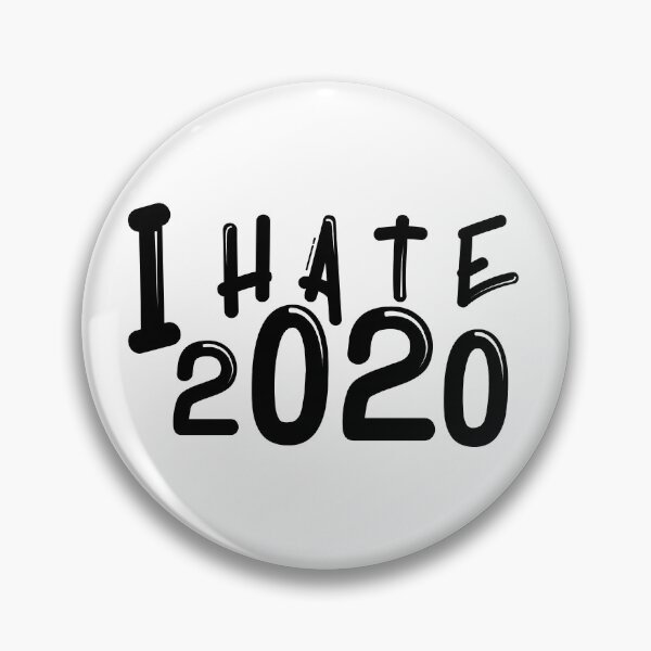 Item preview, i hate 2020 designed and sold by Worranarin.