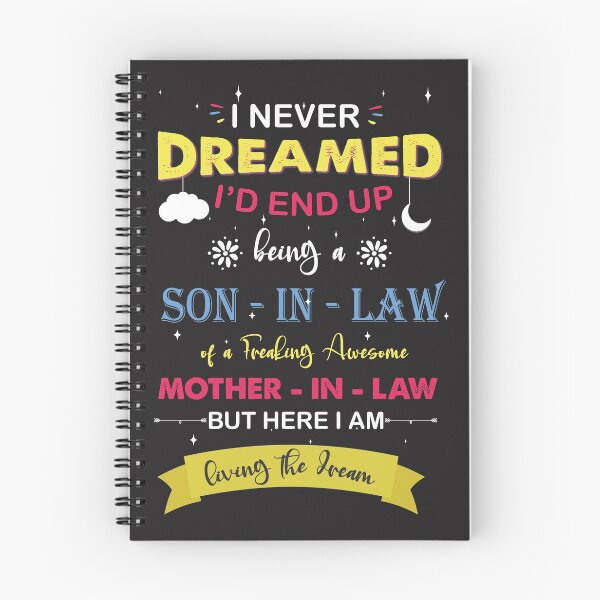 Item preview, I Never Dreamed I'd End Up Being A Son In Law of A Freakin Awesome Mother In Law,funny shirts saying, shirts gift    designed and sold by Powerredge.
