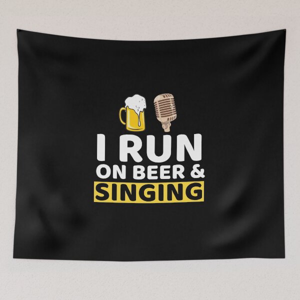 Item preview, I Run On Beer & Singing designed and sold by bifkee19.