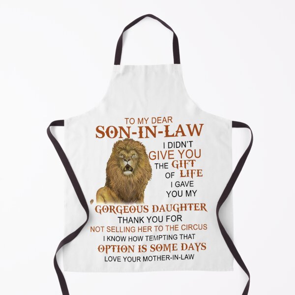 Item preview,  To My Dear Son-In-Law I Didn't Give You The Gift Of Life  designed and sold by ThomasTrump.