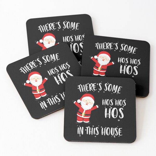 Item preview, There's Some Hos In This House Funny Chrismtas Gift designed and sold by myrstyle.