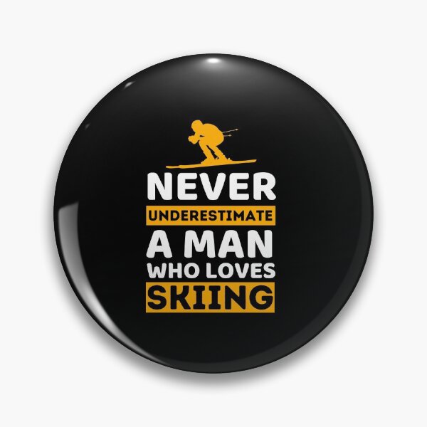 Item preview, Never Underestimate A Man Who Loves Skiing designed and sold by bifkee19.