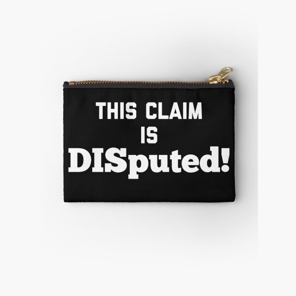 Item preview, This Claim is Disputed Tweet Funny Ban designed and sold by MNSDesignHub.