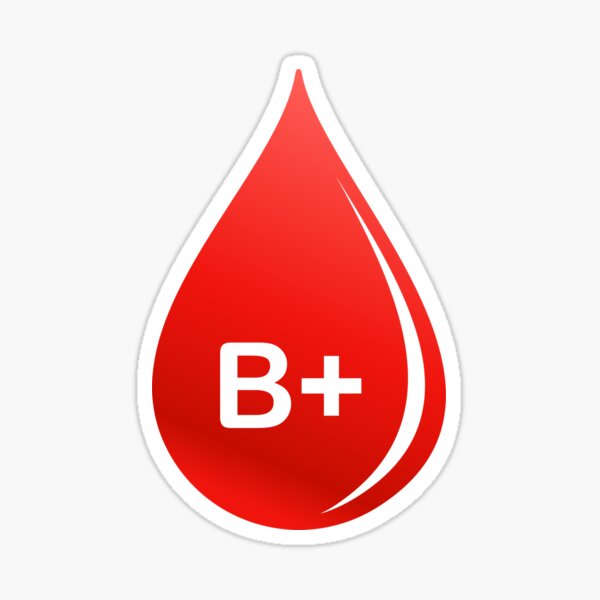 B + groupe sanguin / groupe Rh (rhésus) positif Sticker