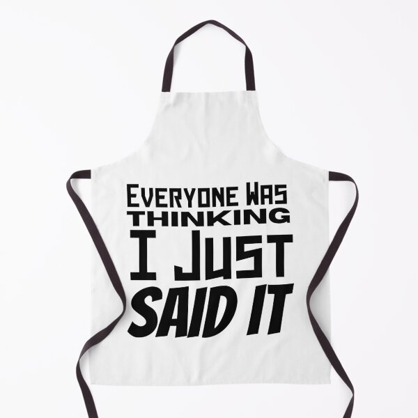 Item preview, Everyone was thinking it i just said it designed and sold by Joy Poddar.
