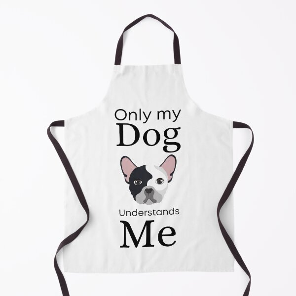 Item preview, Only My Dog Understands me - Bull Dog designed and sold by Pandoras-Boxx.