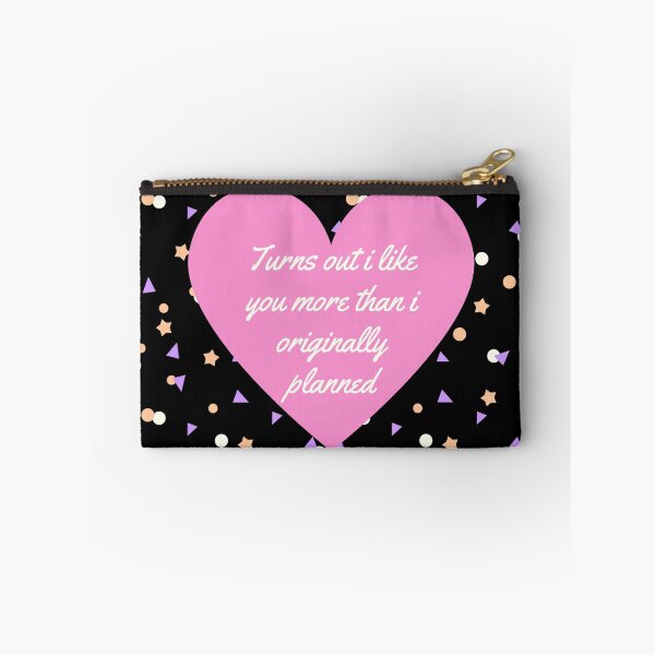 Item preview, I LIKE YOU MORE THAN ORIGINALLY PLANNED  designed and sold by MoMasry.