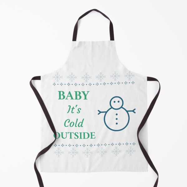 Item preview, Baby It's Cold Outside designed and sold by unikologo.