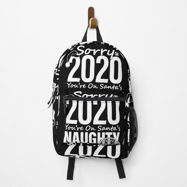 Item preview, Sorry 2020 You're On Santa's Naughty List Misbehaving designed and sold by GravitiTees.
