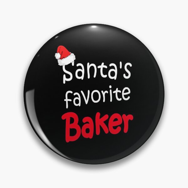 Item preview, Santa's favorite Baker designed and sold by likebakerdo.