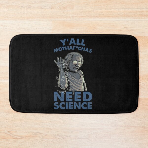 Item preview, Yall mothafuchas need science designed and sold by leanhngunhubo.