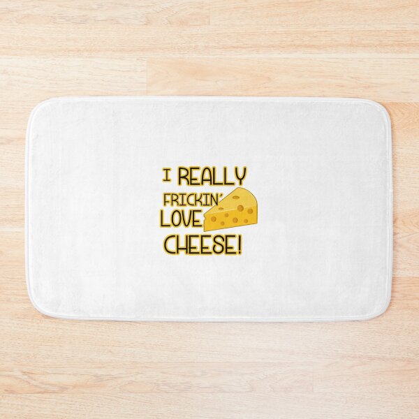 Item preview, I REALLY FRICKIN' LOVE CHEESE designed and sold by Swirlstache.
