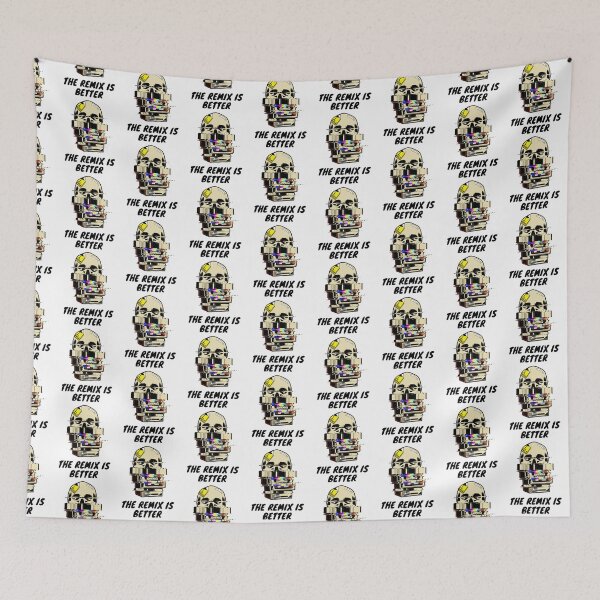 Item preview, The Remix Is Better designed and sold by HY2ROGEN.
