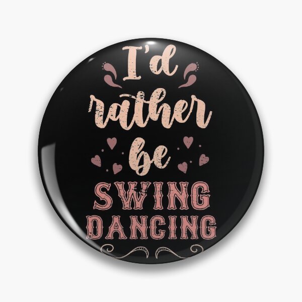 Item preview, I’d Rather Be Swing Dancing Gift For Swing Dancers designed and sold by JokeGysen.