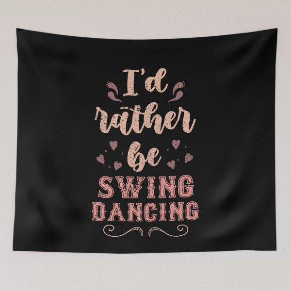 Item preview, I’d Rather Be Swing Dancing Gift For Swing Dancers designed and sold by JokeGysen.