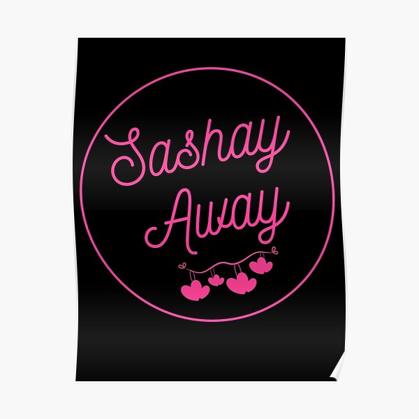 "Sashay Away Neon" Poster for Sale by piastrelli Redbubble