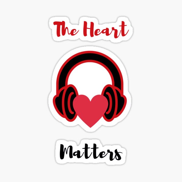 Listen To Your Heart Sticker