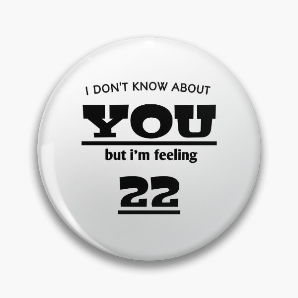 Item preview, I'm Feeling 22 Birthday - Years Old Classic T-Shirt Funny  Chrismtas Gift designed and sold by myrstyle.
