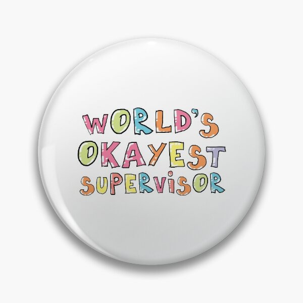 Item preview, World's Okayest Supervisor Gift Idea designed and sold by betternotes.