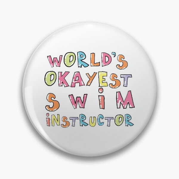Item preview, World's Okayest Swim Instructor Gift Idea designed and sold by betternotes.