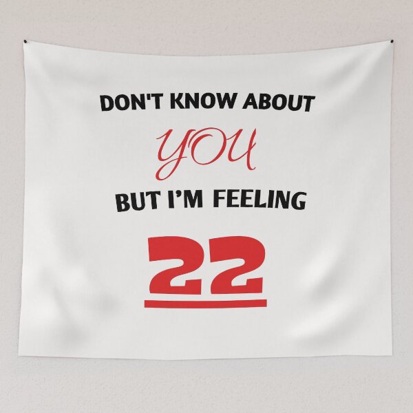 Item preview, I'm Feeling 22 Birthday - Years Old Classic T-Shirt Funny  Chrismtas Gift designed and sold by myrstyle.