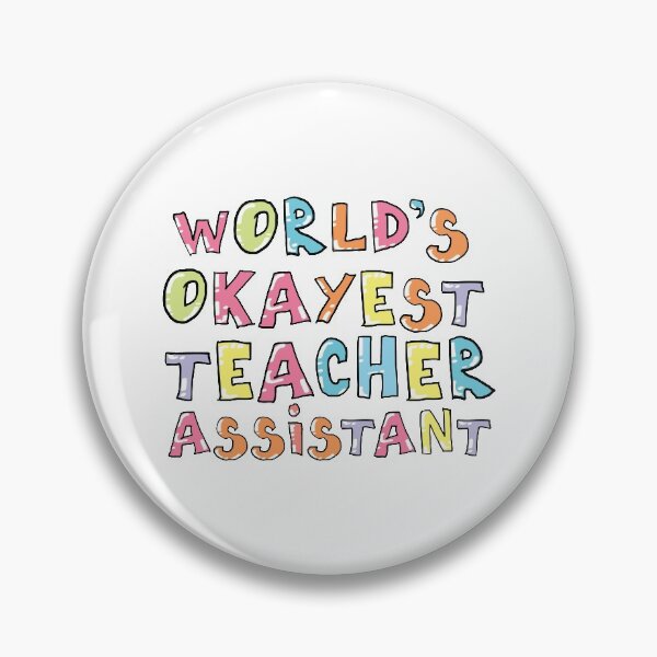 Item preview, World's Okayest Teacher Assistant Gift Idea designed and sold by betternotes.
