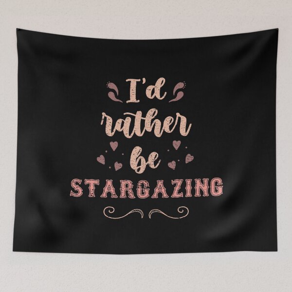 Item preview, I’d Rather Be Stargazing Gift For Stargazers designed and sold by JokeGysen.