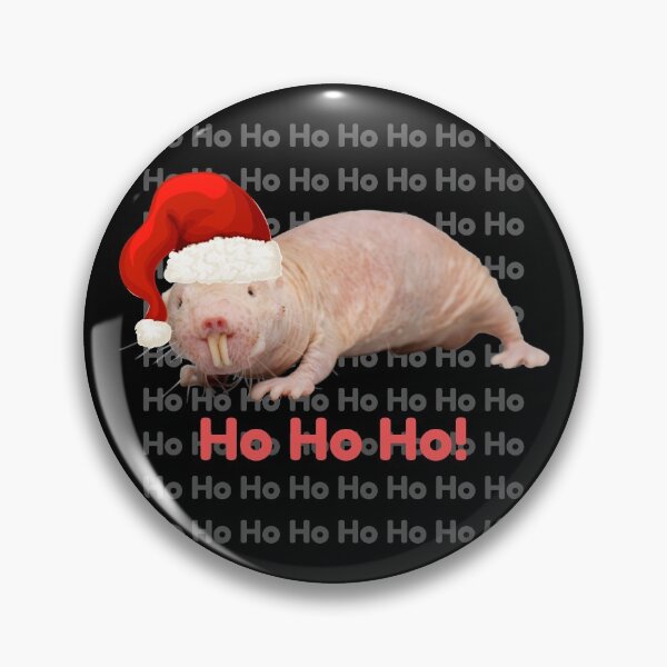 Item preview, Ho Ho Ho! - Christmas naked mole rat (WITH MUCH MORE HO HO HO!) designed and sold by Redga.