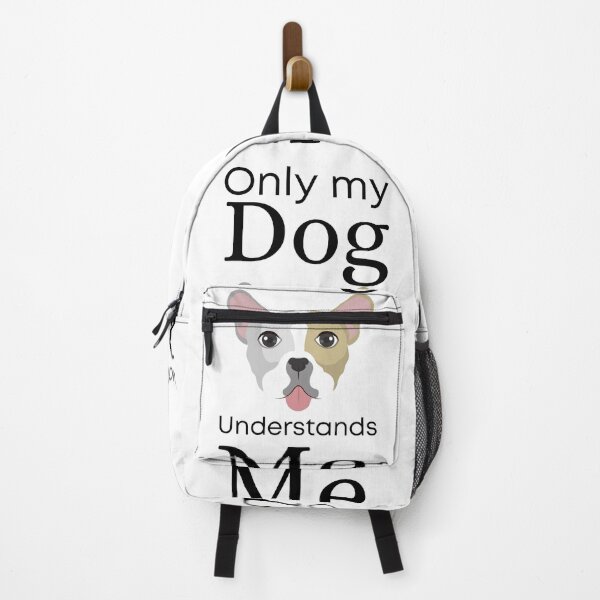 Item preview, Only My Dog Understands me - Bull Dog designed and sold by Pandoras-Boxx.