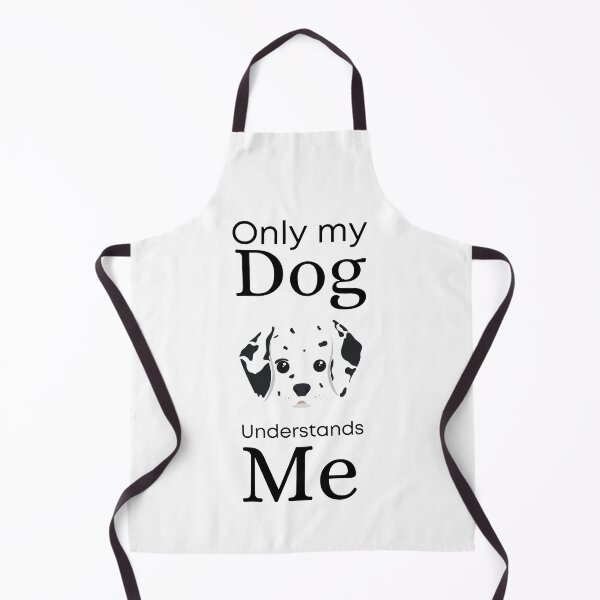 Item preview, Only My Dog Understands me - Dalmatian designed and sold by Pandoras-Boxx.