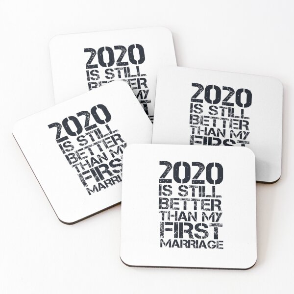 Item preview, 2020 Is Still Better Than My First Marriage t -shirt funny dad designed and sold by medbouk1.