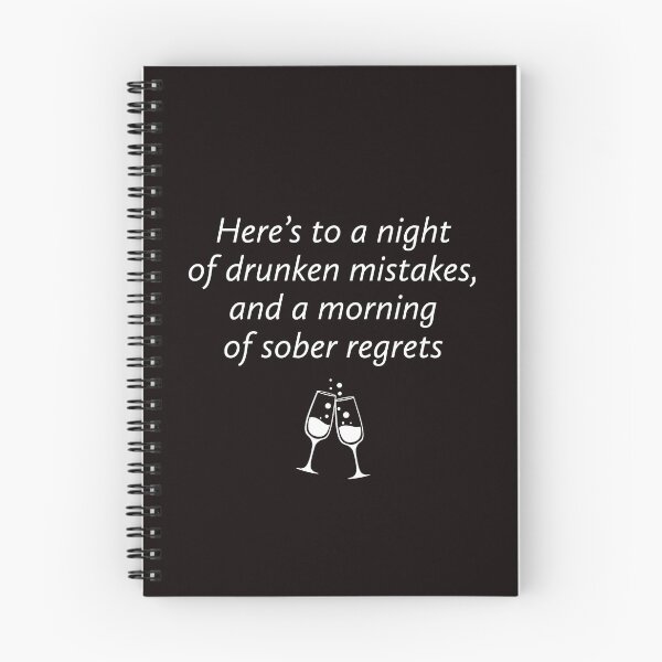 Item preview, Drunken Mistakes, Sober Regrets designed and sold by T-ShirtGuy.