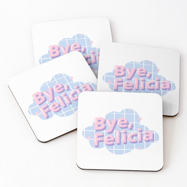 Item preview, Bye Felicia designed and sold by MyLucidDreams.