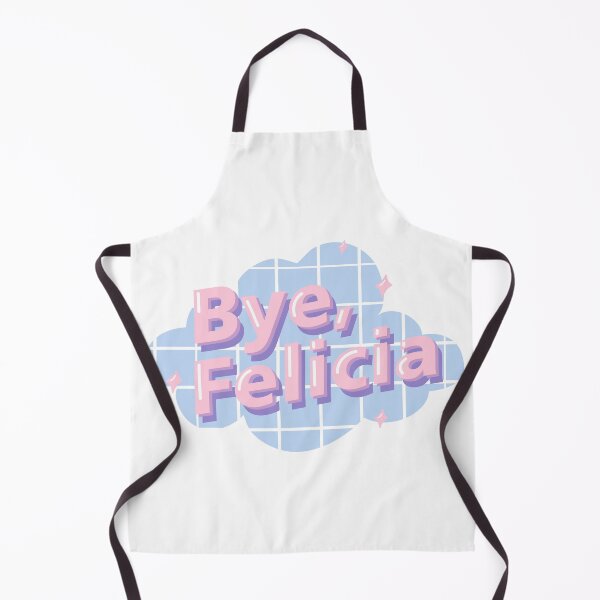 Item preview, Bye Felicia designed and sold by MyLucidDreams.