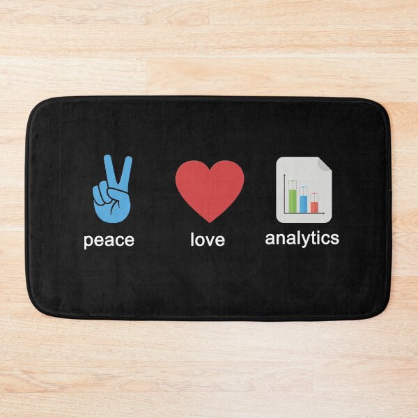 Item preview, Peace Love Analytics designed and sold by Original Cheddar.