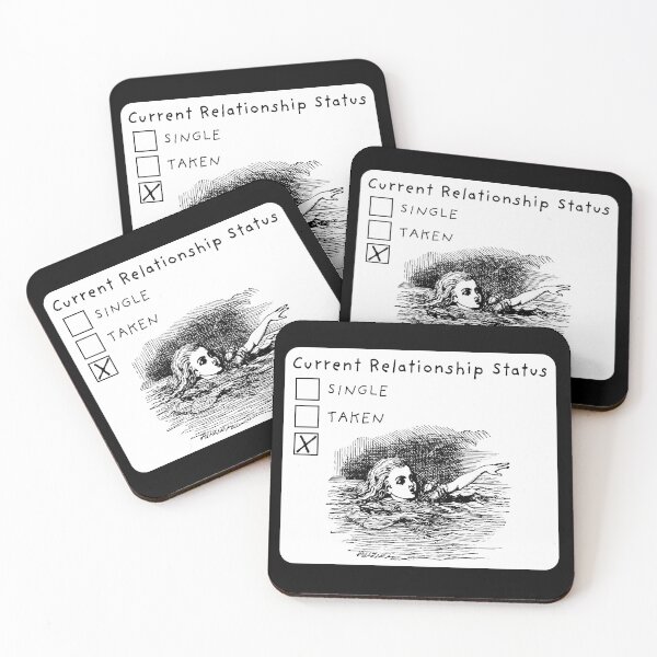 Item preview, Current Relationship Status Meme Fail Drowning Alice in Wonderland Single designed and sold by hyperdesignshop.