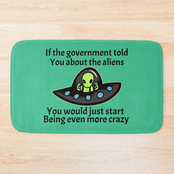 Item preview, Aliens exist? so crazy designed and sold by Salkian.
