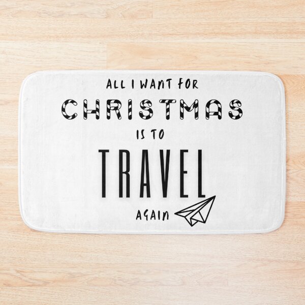 Item preview, All I Want for Christmas is to Travel Again Covid designed and sold by Hoiho Adventure Shirts.
