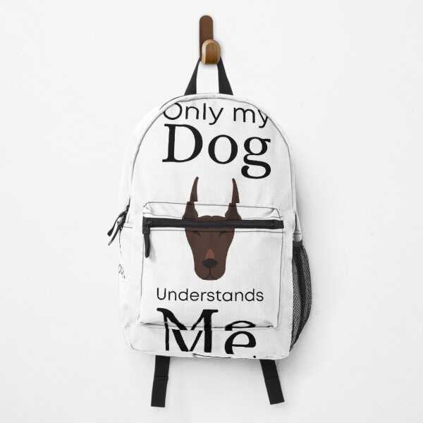 Item preview, Only My Dog Understands me - Doberman Pinscher designed and sold by Pandoras-Boxx.