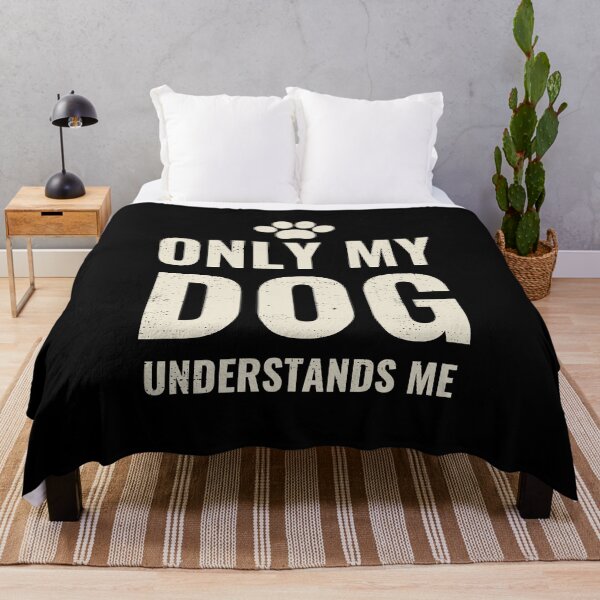 Item preview, Only My Dog Understands Me - Pretty Dog Lover Design designed and sold by JulianoZn97.