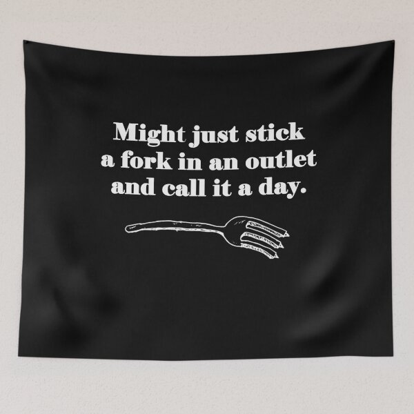 Item preview, Might Just Stick a Fork In An Outlet and Call It a Day designed and sold by Original Cheddar.