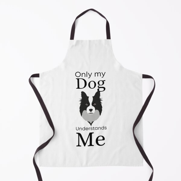 Item preview, Only My Dog Understands me - Collie designed and sold by Pandoras-Boxx.