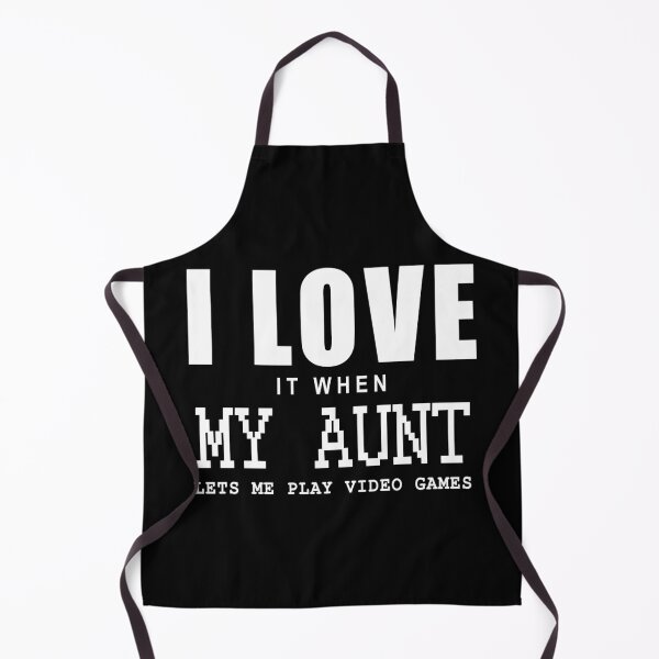 Item preview, I love it when my Aunt let me play video games in Black designed and sold by Roy Store.