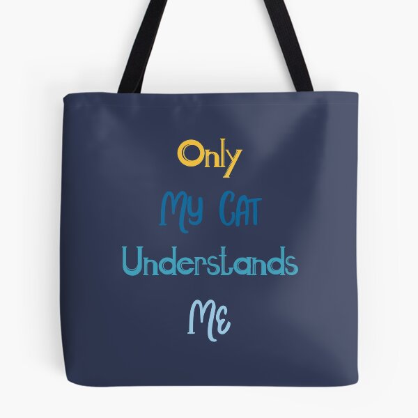 Item preview, Only my cat understands me, Awesome gift for Cats Lover  designed and sold by abdelhak2005.