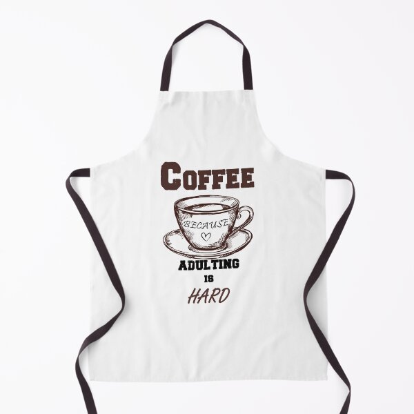 Item preview, Coffee because adulting is hard lover Coffee Sweet Morning Gifts Good idea designed and sold by AchrafOc.