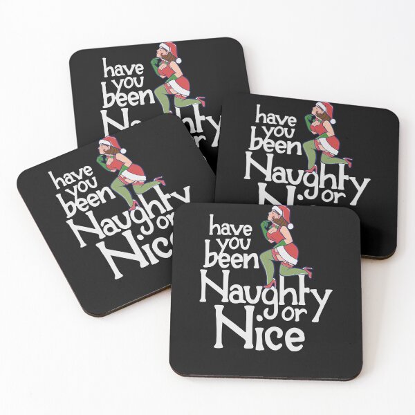Item preview, Have you been naughty or Nice designed and sold by FrictionMaxxing.