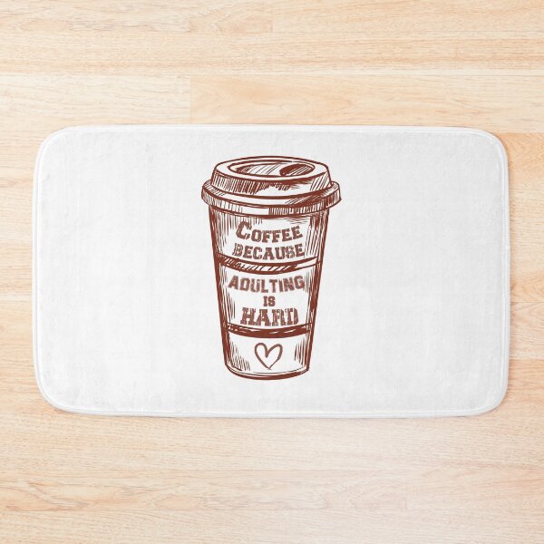 Item preview, Coffee because adulting is hard Heart brown lover Coffee Sweet Morning Gifts Good idea designed and sold by AchrafOc.
