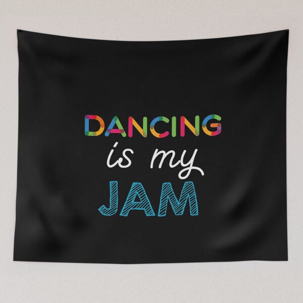 Item preview, Dancing is my Jam. Funny Dancing Design designed and sold by Custom365.