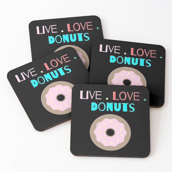 Item preview, Live. Love. Donuts designed and sold by mylensflow.