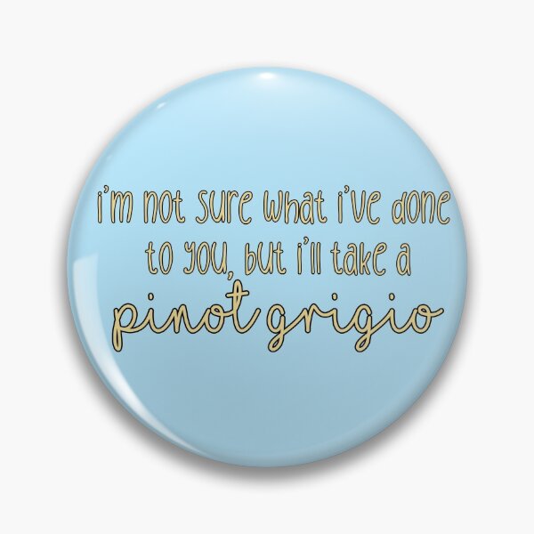Item preview, Stassi Schroeder Pinot Grigio designed and sold by nmf19.